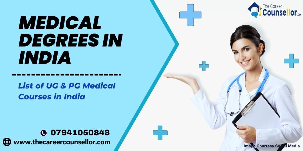 Medical Degrees in India - The Career Counsellor